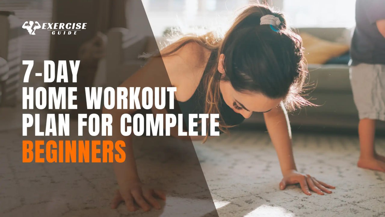 7-Day Beginner-Friendly At-Home Workout Plan